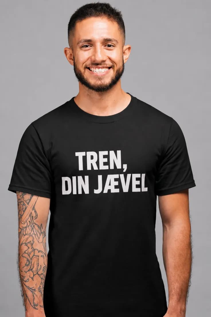 Morsom t-skjorte Tren din jævel - TREN, DIN JÆVEL