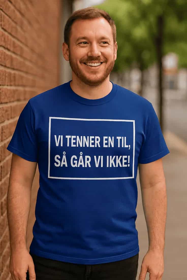 Morsom t-skjorte Vi tenner en til | VI TENNER EN TIL,