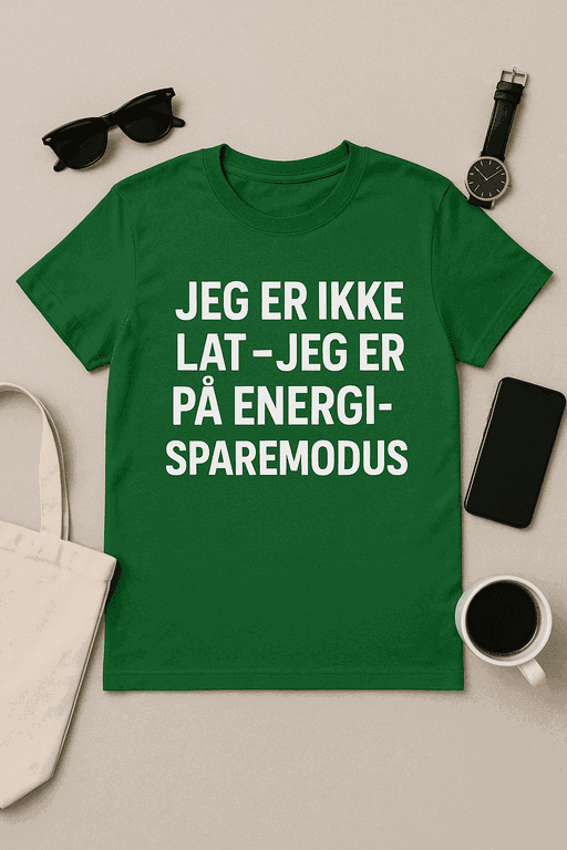T-skjorte – Jeg er ikke lat, jeg er på energisparemodus