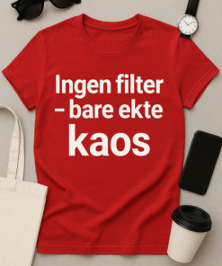 Ingen filter – Bare ekte kaos T-skjorte