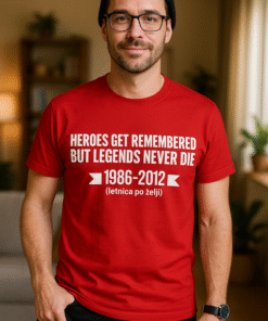 Heroes Get Remembered But Legends Never Die (valgfritt årstall) - T-skjorte