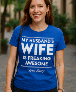 My Husband's Wife - T-skjorte