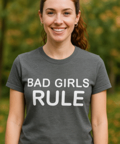 BAD GIRLS RULE - T-skjorte