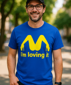 I'm loving it - T-skjorte