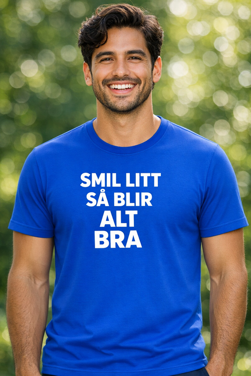 Morsom t-skjorte «Smil litt, så blir alt bra»