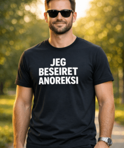 Morsom t-skjorte JEG BESEIRET ANOREKSI
