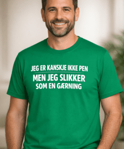 Morsom t-skjorte: Jeg er kanskje ikke pen, men jeg slikker som en gærning