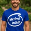 Morsom t-skjorte Alkohol inside med teksten alkohol inside