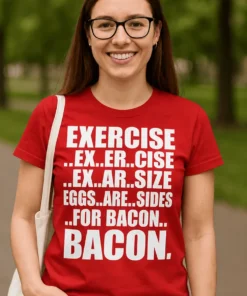 Morsom t-skjorte Bacon med humoristisk bacon-design og trykket tekst