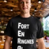 Morsom t-skjorte Fort en Ringnes øl med teksten FORT EN RINGNES ØL