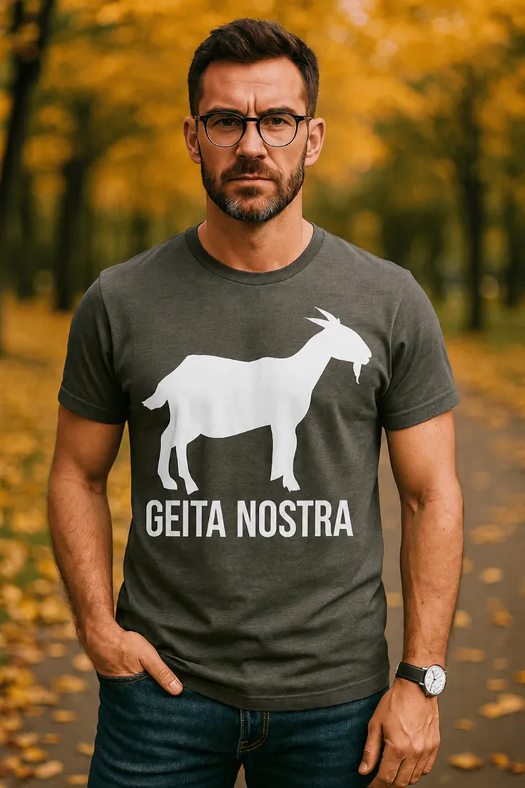 Morsom t-skjorte Geita nostra med teksten GEITA NOSTRA