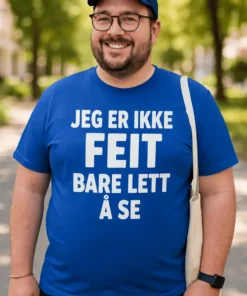 Morsom t-skjorte Ikke feit bare synlig med humoristisk design for gave og hverdagsbruk