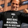 Morsom t-skjorte Ikke ring maleren med humoristisk maler-tema som gaveidé