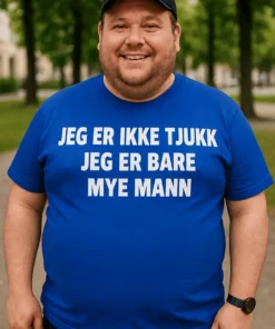 Morsom t-skjorte Ikke tjukk bare stor som gave til bursdag for mann med selvironi
