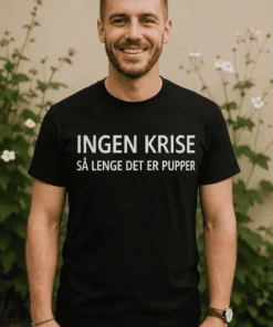 Morsom t-skjorte Ingen krise med pupper som gave til bursdag eller utdrikningslag