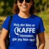 Morsom t-skjorte Kaffe i himmelen med humoristisk kaffedesign som gaveidé