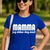 Morsom t-skjorte Mamma jeg elsker deg med teksten MAMMA jeg elsker deg mest