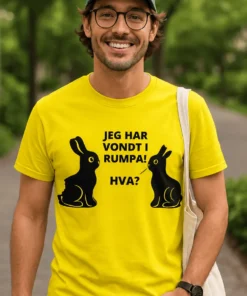 Morsom t-skjorte med påskeharer og teksten JEG HAR VONDT I RUMPA! HVA?