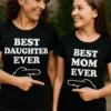 Morsom t-skjorte Mor og datter sett med teksten BEST DAUGHTER EVER BEST MOM EVER 瓜