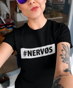 Morsom t-skjorte Nervøs med trykket #NERVØS