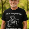 Morsom t-skjorte Pensjonert fisker med teksten Jeg er pensjonist og... dette er kontoret mitt!