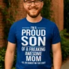 Morsom t-skjorte Stolt sønn av fantastisk mamma som gave til sønn med humoristisk mamma-tema