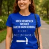 Morsom t-skjorte Varm berøring med hammer med humoristisk design og tekst for gave