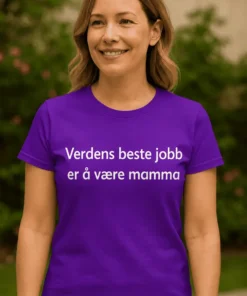 Morsom t-skjorte Verdens beste jobb mamma med teksten Verdens beste jobb er å være mamma