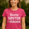 Morsom t-skjorte Verdens beste søster med trykket Beste SØSTER I VERDEN