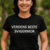 Morsom t-skjorte verdens beste svigermor med teksten VERDENS BESTE SVIGERMOR