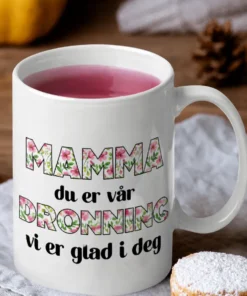 Morsomt krus Mamma er vår dronning med teksten MAMMA du er vår DRONNING vi er glad i deg