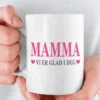 Morsomt krus Mamma vi er glad i deg med teksten MAMMA VI ER GLAD I DEG