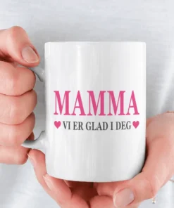 Morsomt krus Mamma vi er glad i deg med teksten MAMMA VI ER GLAD I DEG
